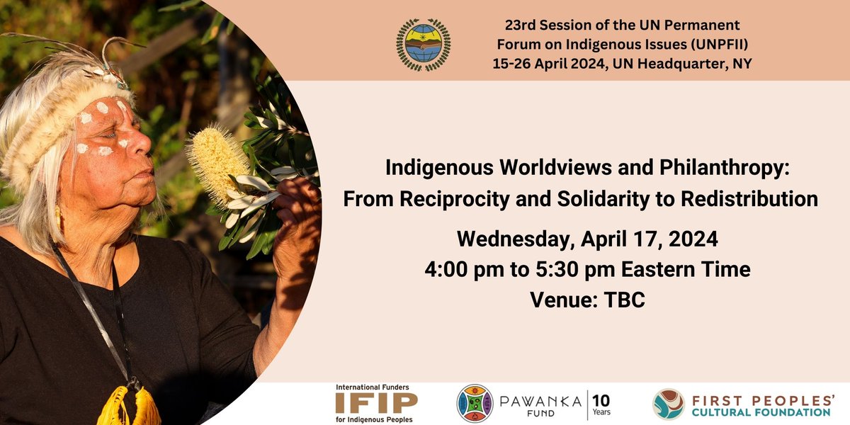 🌍 Join us for a transformative session and Learn how Indigenous Led Funds empower communities globally and foster equity through Indigenous values and agency. Register here:bit.ly/3TS8kmu #WeAreIndigenous #UNPFII2024 #Solidarity #Reciprocity #Redistribution