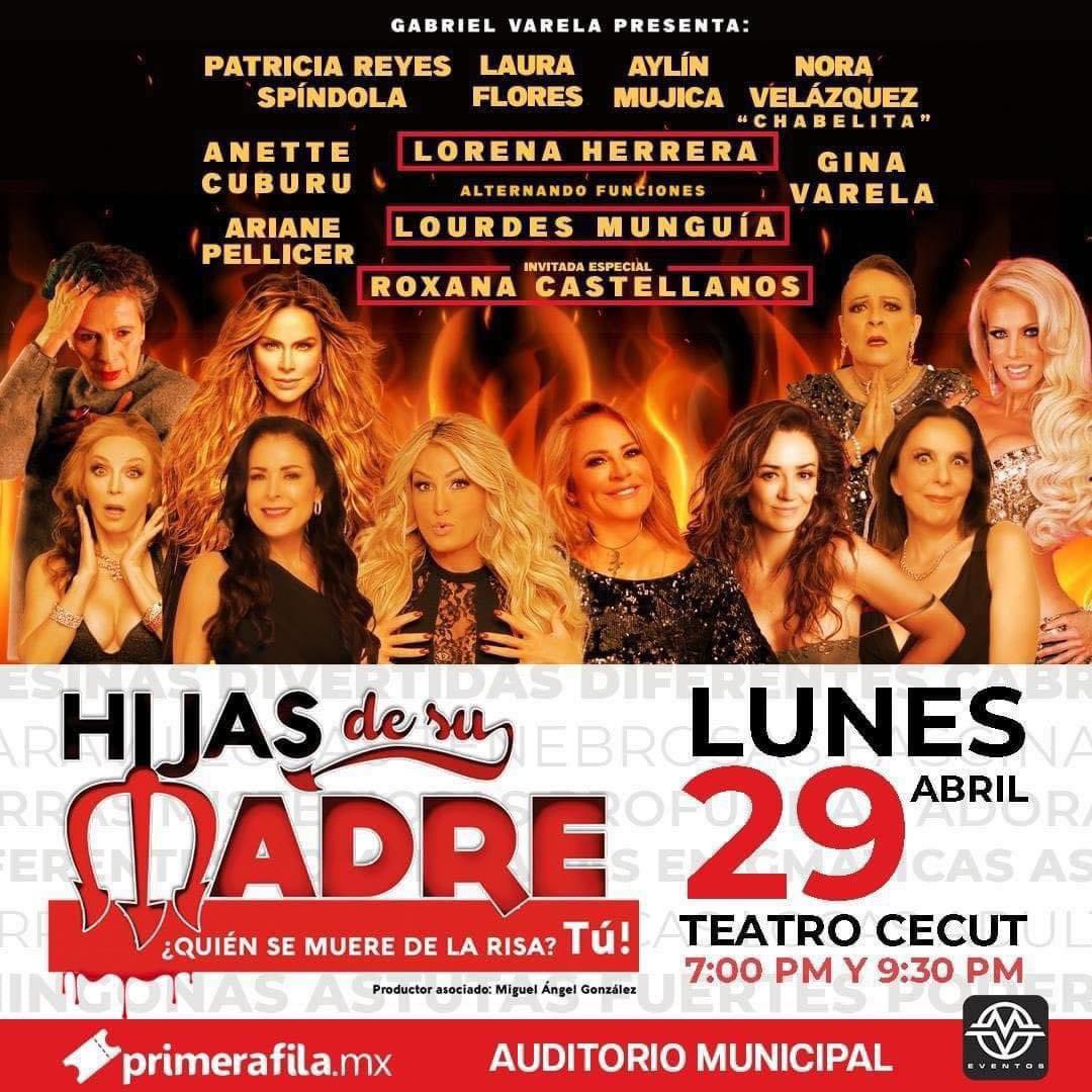 Hijas de su madre llega a #Tijuana con un gran elenco.

🗓️ 29 de Abril  Funciones: 7:00 y 9:30 P.M.
📍 CECUT
🎟️ Auditorio Municipal 

#PatriciaReyesSpindola #LauraFlores #AylinMujica #AnetteCuburu #LorenaHerrera #fyp #HijasDeSuMadre #OnLineMyE