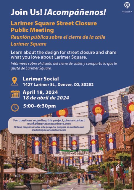 We hope to see you on April 18th at @larimersquare to learn about the design for street closure and share what you love about Larimer Square! #denver #colorado #lodo #explorelodo #larimersquare #cityofdenver #downtowndenver