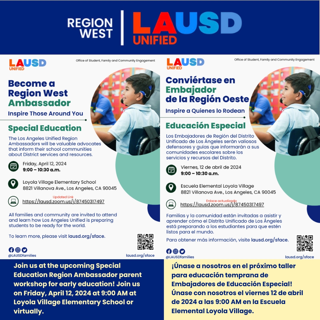 Join us at the upcoming Special Education Region Ambassador parent workshop for early education! Join us on Friday, April 12, 2024 at 9:00 AM at Loyola Village Elementary School or virtually. For details: bit.ly/SpEdWest41224