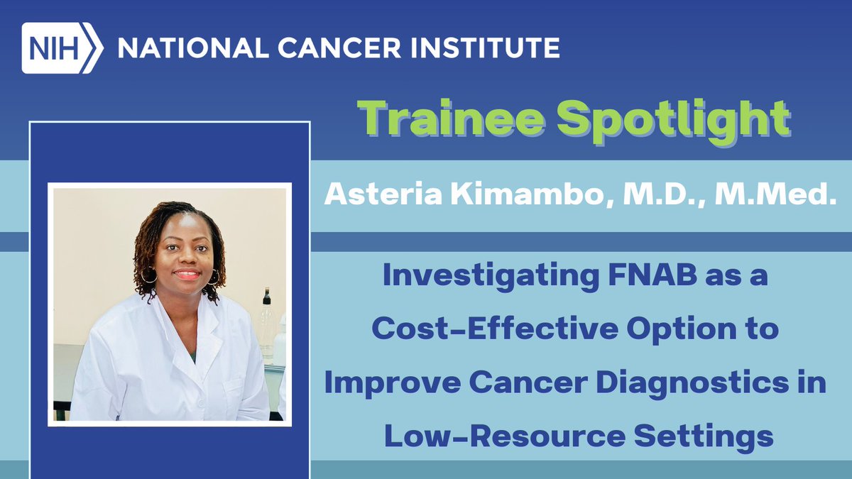 Out now! Dr. Asteria Kimambo discusses implementation research and cost-effective diagnostic methods for use in resource-limited settings. Read more about Dr. Kimambo's work and commitment to global #CancerResearch in new featured Trainee Spotlight blog bit.ly/43TVx7C