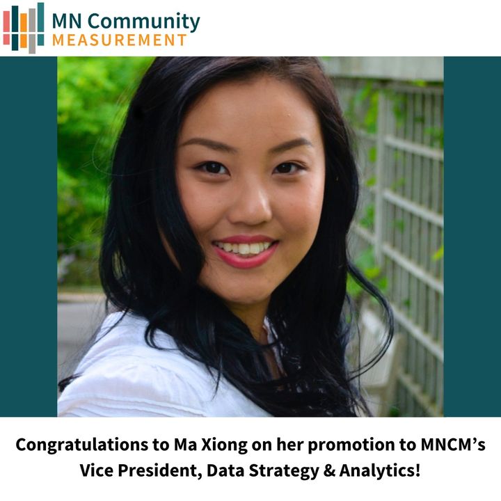 🎉 Exciting Announcement! 🎉
We are thrilled to announce the promotion of Ma Xiong to the role of Vice President of Data Strategy and Analytics here at MN Community Measurement! #TeamMNCommunityMeasurement #HealthcareData #LeadershipExcellence