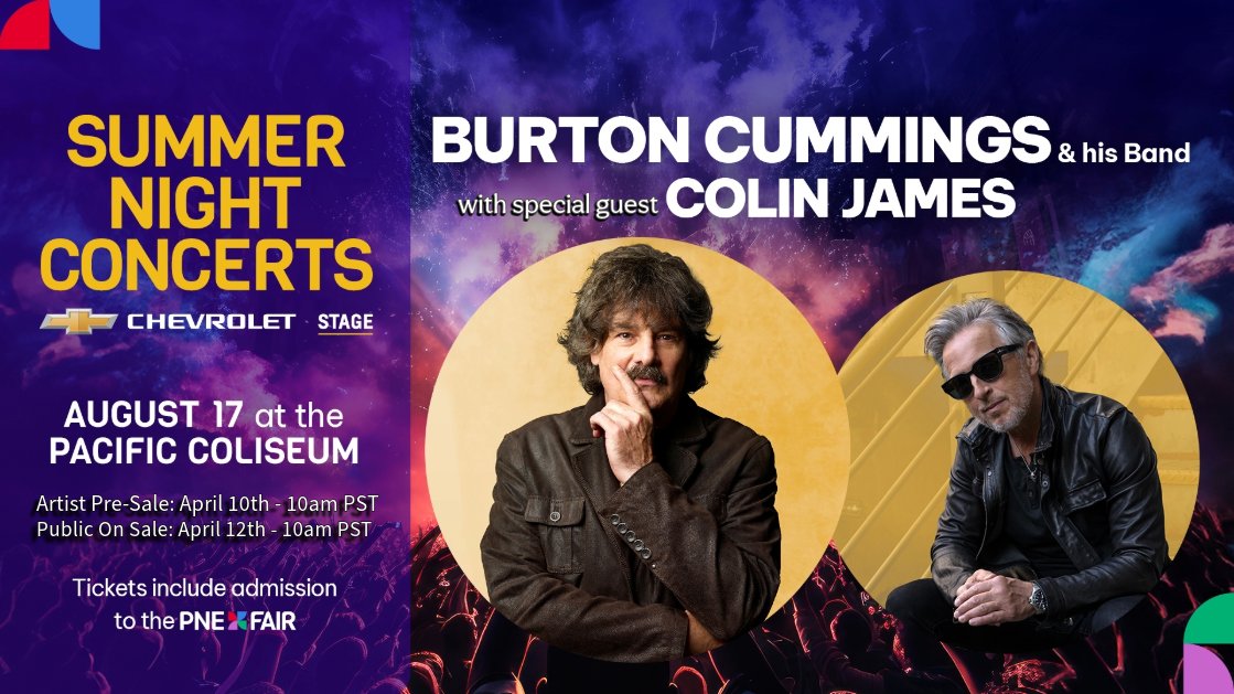 🌟𝐍𝐄𝐖 𝐂𝐎𝐍𝐂𝐄𝐑𝐓 𝐀𝐍𝐍𝐎𝐔𝐍𝐂𝐄𝐌𝐄𝐍𝐓 🌟Burton Cummings & his Band are set to headline opening night at the PNE (Vancouver) Sat, Aug 17th, 2024. Kicking off the show will be @ColinJamesMusic. PreSale on NOW! 𝐀𝐑𝐓𝐈𝐒𝐓 𝐏𝐫𝐞𝐒𝐚𝐥𝐞: Use Code: LAUGHING Tickets:…