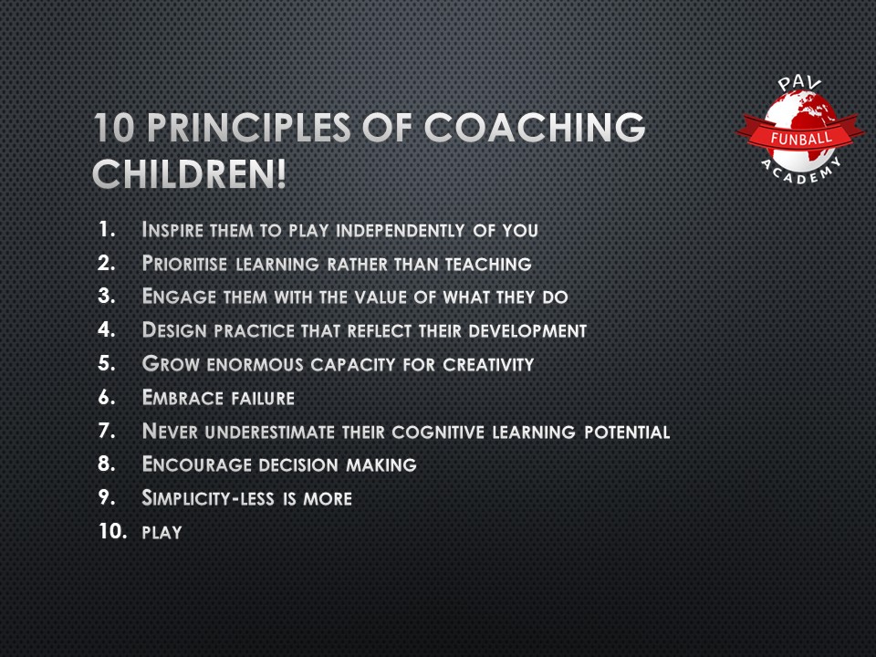 When you coaching/teaching children these simple principles will help you run fun, engaging and effective sessions for kids.