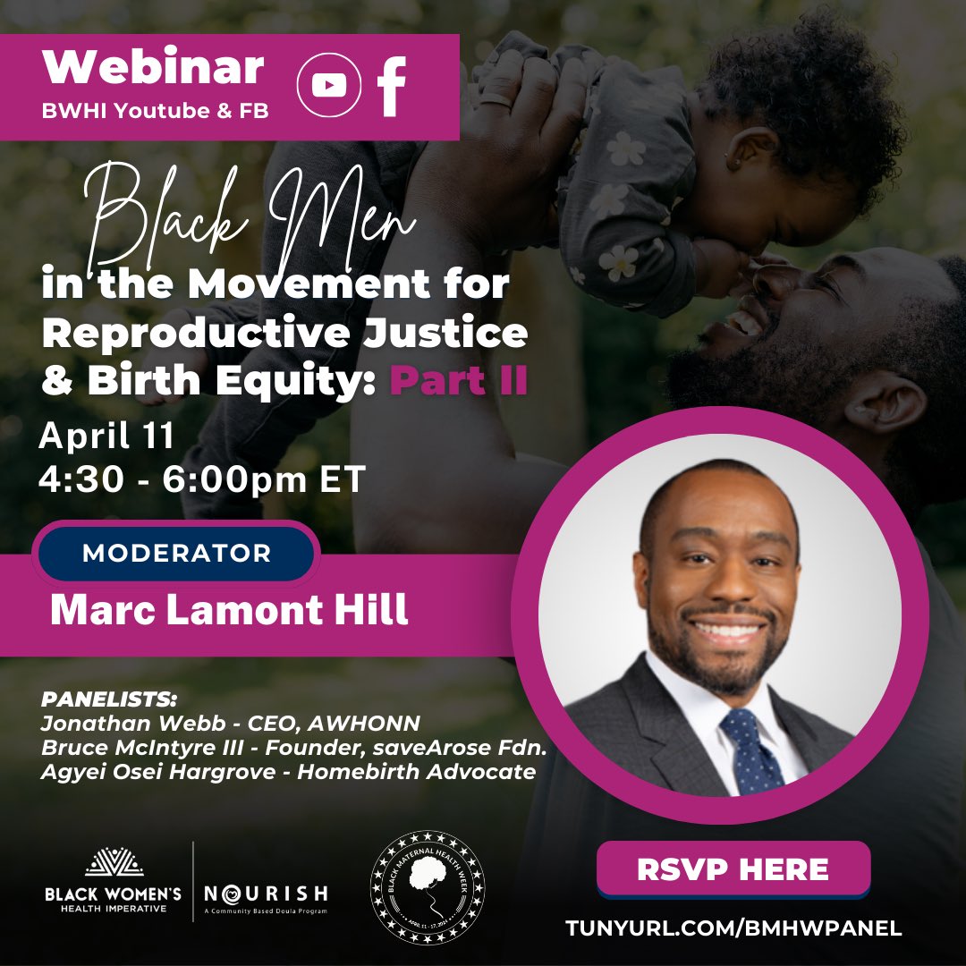 It's Black Maternal Health Week!! Let's dive into the transformative roles men play in restoring Black autonomy &amp; joy. Don't miss this empowering dialogue with @marclamonthill - secure your spot now! tinyurl.com/bmhwpanel