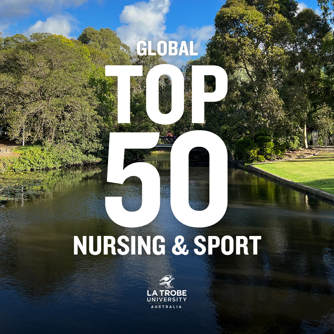 Another year, another stellar performance in the QS World University Rankings by Subject — with four subjects in the global top 100, and two in the top 50 — Nursing and Sport.🌏 latrobe.edu.au/news/articles/… #QSWUR