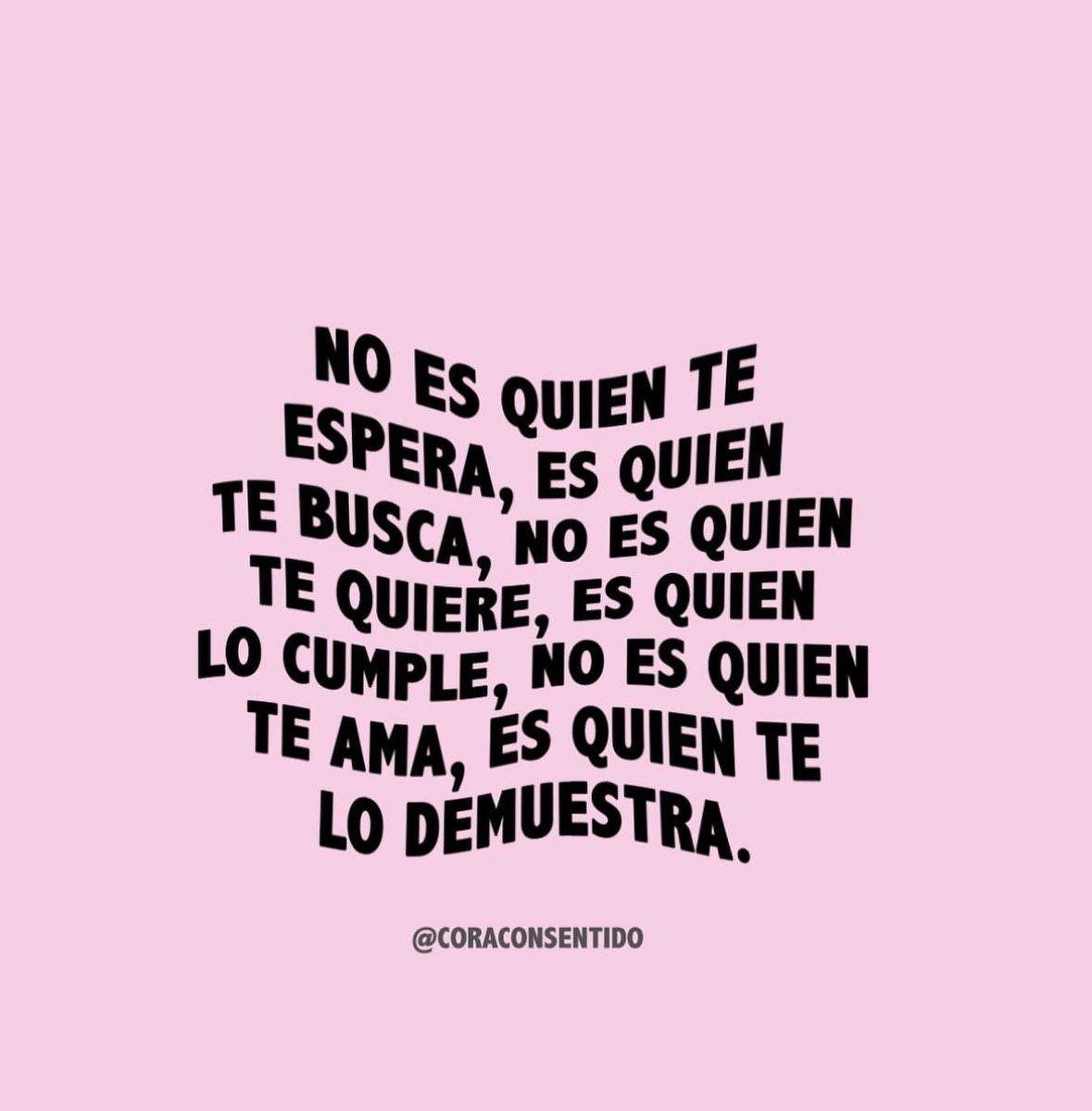 Es con quien te demuestra 🙌🏻