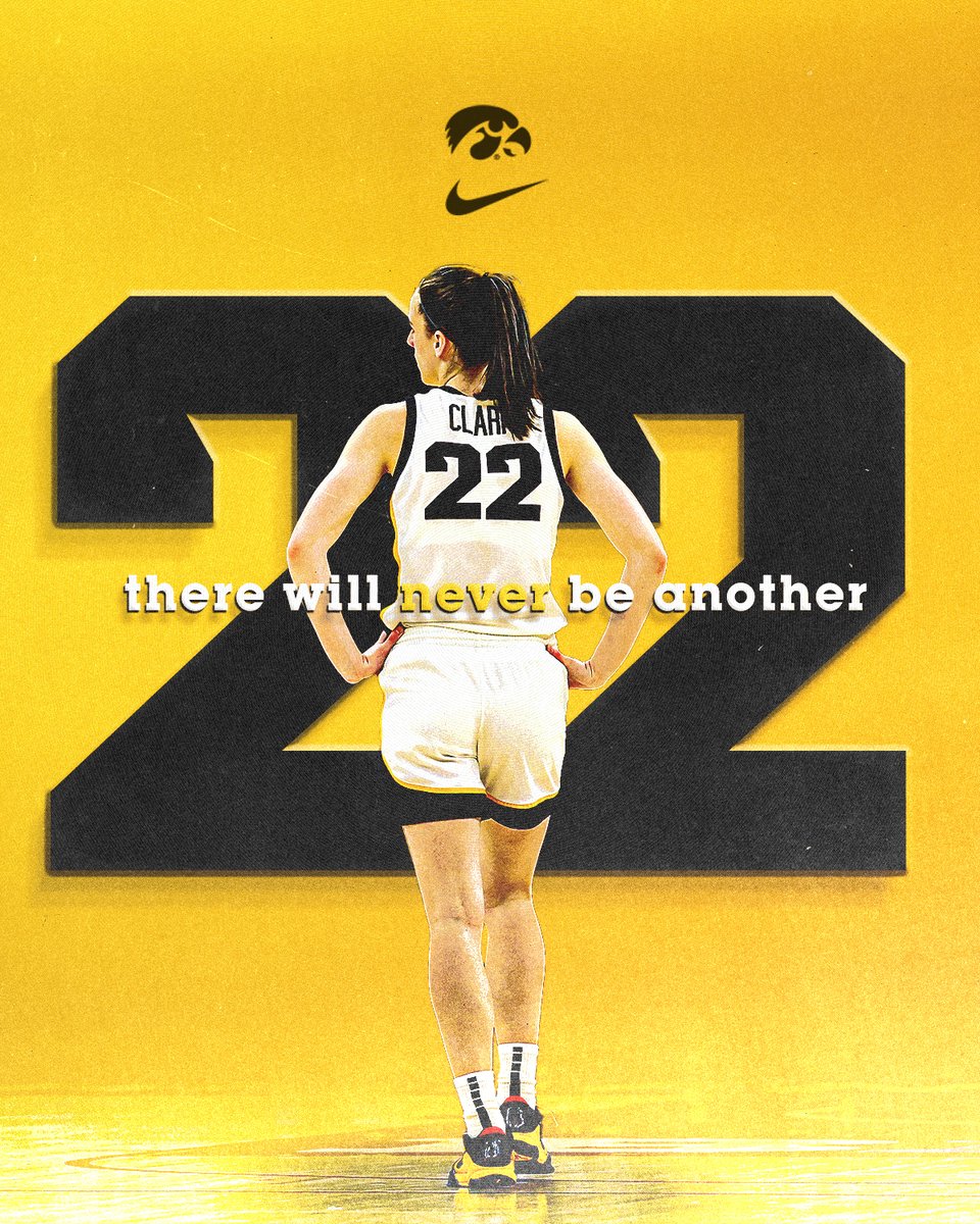 There will never be another @CaitlinClark22 & there will never be another 2️⃣2️⃣. The #Hawkeyes will retire Clark's No. 22.