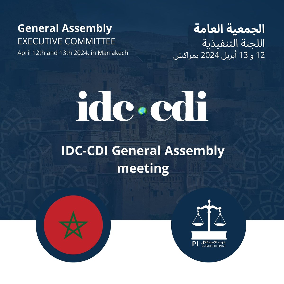 La #idccdi reúne a su Asamblea General y Comité Ejecutivo en Marrakech 🇲🇦 auspiciado por el Parti de l'Istiqlal - síguenos el viernes y el sábado 

The #idccdi gathers together in Marrakech for the Executive Committee and General Assembly follow us on Friday and Saturday.