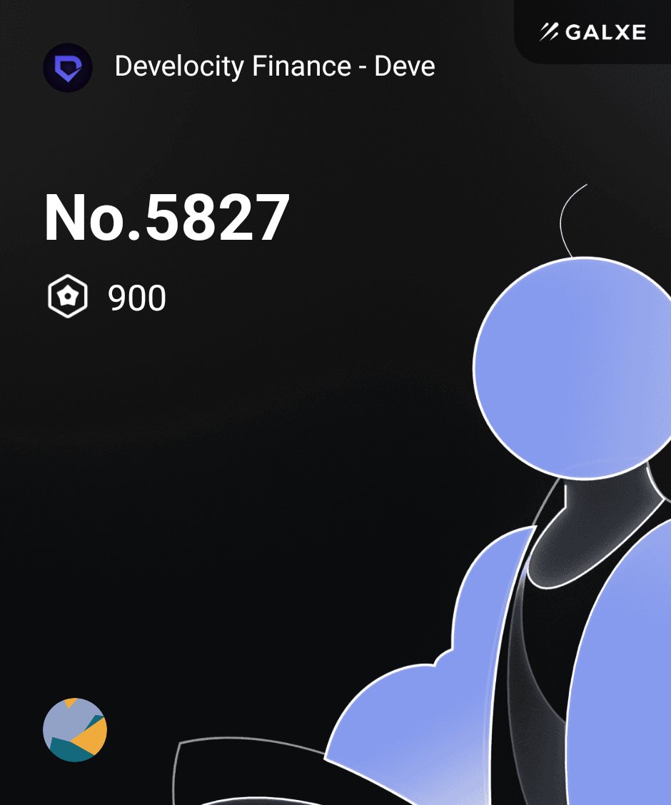 Totally showing off my Develocity Finance - Deve Loyalty Points and leaderboard ranking on @Galxe 🔥