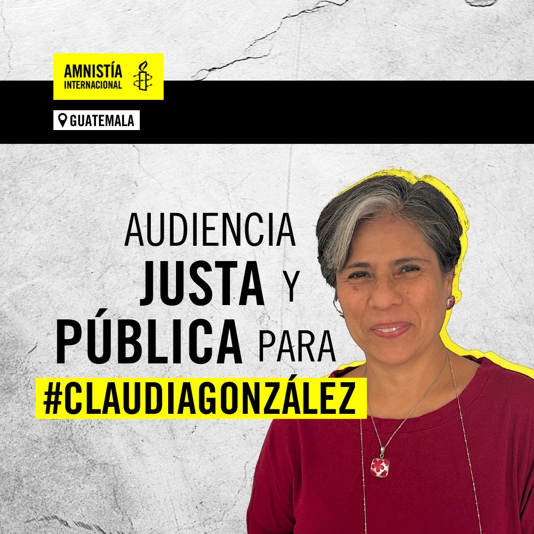 #Guatemala Este 11 de abril el @OJGuatemala debe garantizar el derecho de la abogada #ClaudiaGonzalez a una audiencia pública con presencia de observadores internacionales y la prensa. #NoALaCriminalización #LibresNosQueremos #FreeWeWant 👇🏽 amnistia.org.mx/contenido/inde…