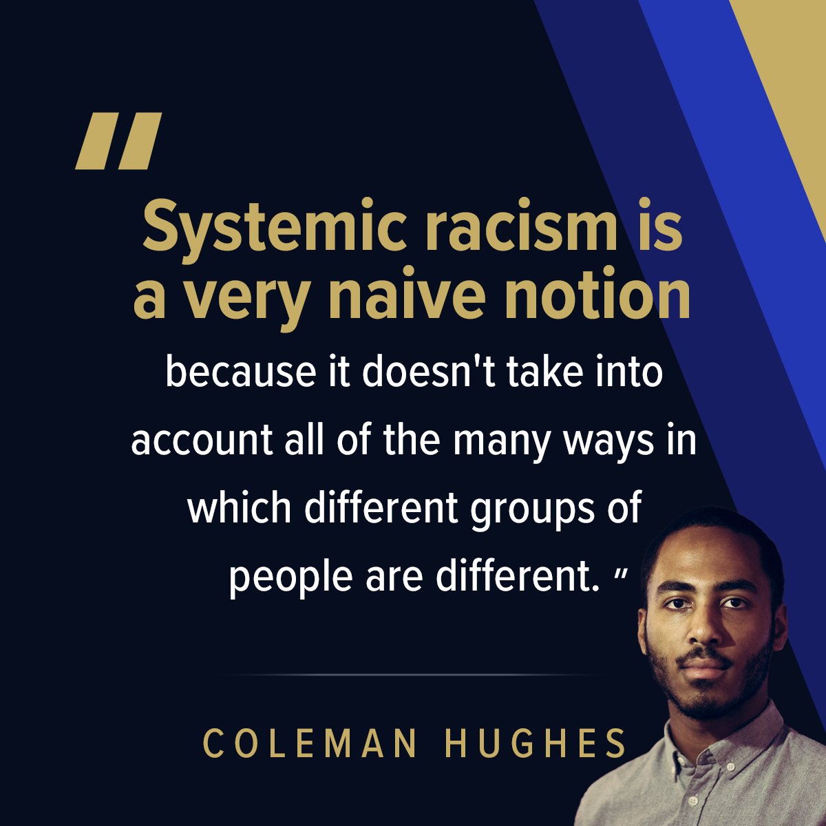 'Systemic racism is a very naive notion because it doesn't take into account all of the many ways in which different groups of people are different.' — @coldxman. You can watch the full conversation with John Anderson here: youtube.com/watch?v=gxLJCX…