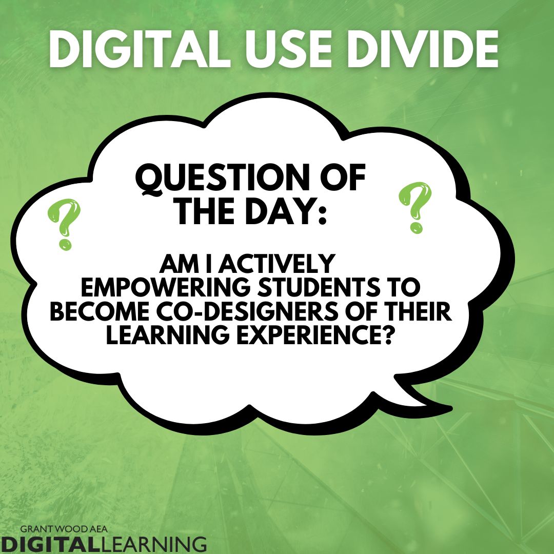 🤔 Question of the Day for Digital Use Divide: 

💻 Am I actively empowering students to become co-designers of their learning experience? 

💡 Share experiences &amp; insights of your digital tips! 💬 

🗣️ Reach out to your DL Consultant to learn more! #edtech