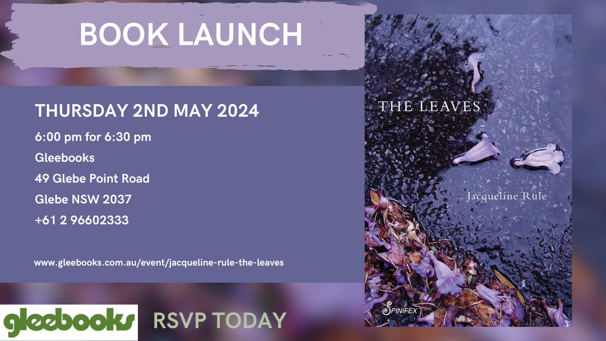 The NSW Book Launch for Jacqueline Rule's new book The Leaves will be held at Gleebooks on Thursday 2nd May. Register for your free ticket here gleebooks.com.au/event/jacqueli…