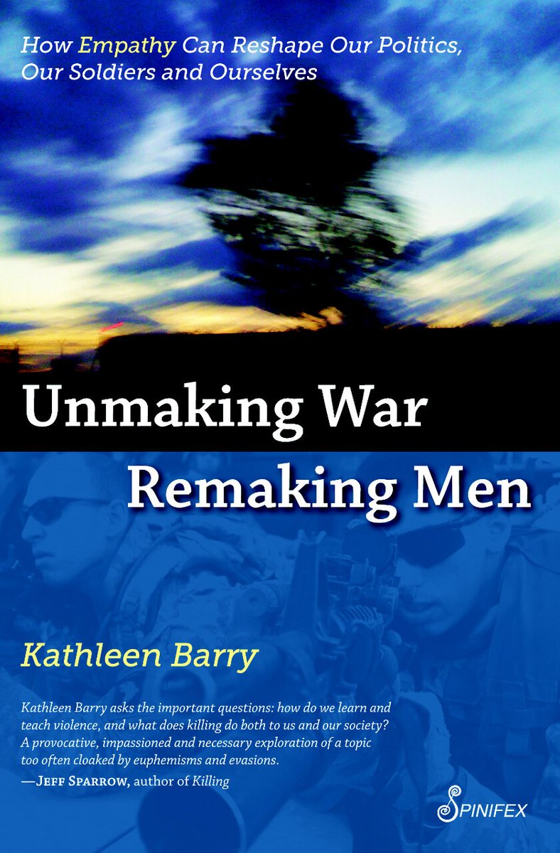 “Emotional disconnection of men is socialised in boys to the extent that it becomes their standard for manhood.” - Kathleen Barry, Unmaking War, Remaking Men spinifexpress.com.au/shop/p/9781876…