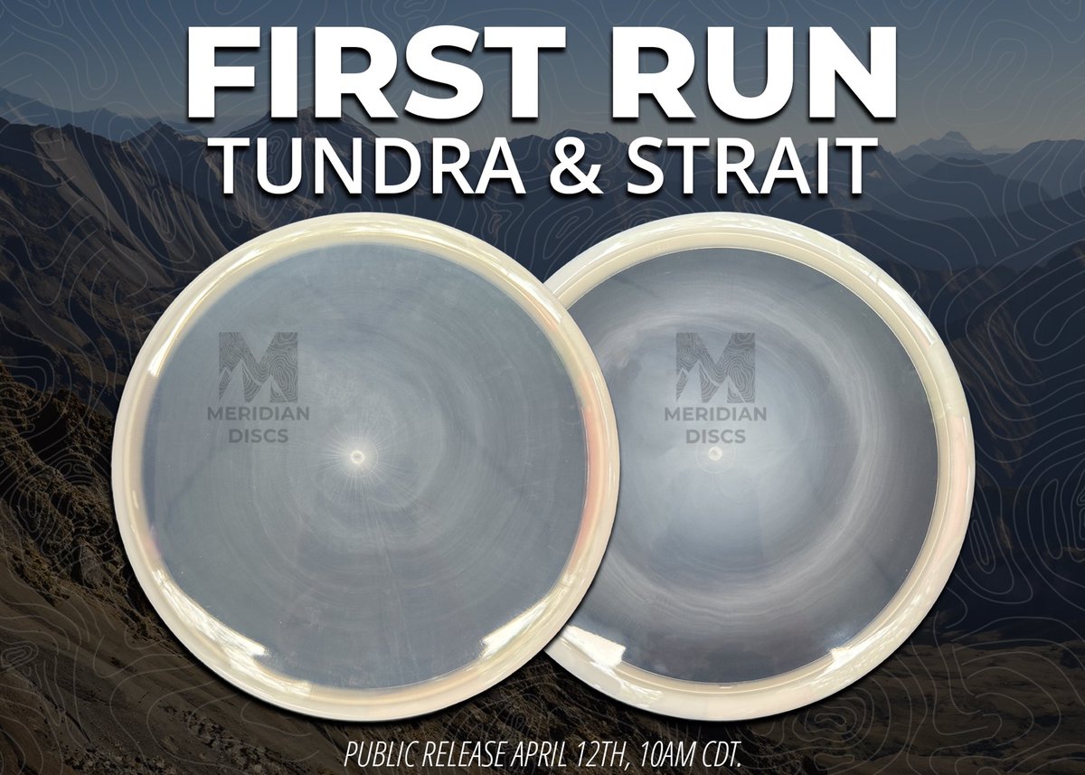 FRIDAY, FRIDAY, FRIDAY!

First Run Straits and Tundras drop on the Meridian Discs website Friday(4/12) at 10AM CDT! These ghost stamped molds are sure to sell out fast in our popular Clarus plastic. 

Be on the lookout for dealer preorders in the very near future!

#MeridianDiscs
