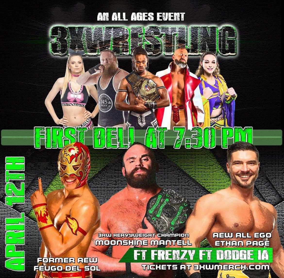 FORT DODGE PEEPS This Friday 4/12 in Fort Dodge, IA at Cardiff Event Center/Fort Frenzy! Doors: 7pm Bell 7:30 🎟️ at 3xwmerch.com GA Tickets $15 Advance ($20 day of) Front Row $25 (7 left) VIP (special Section) $45 (4 Left) Early entry for VIP & Front Row at 6:30