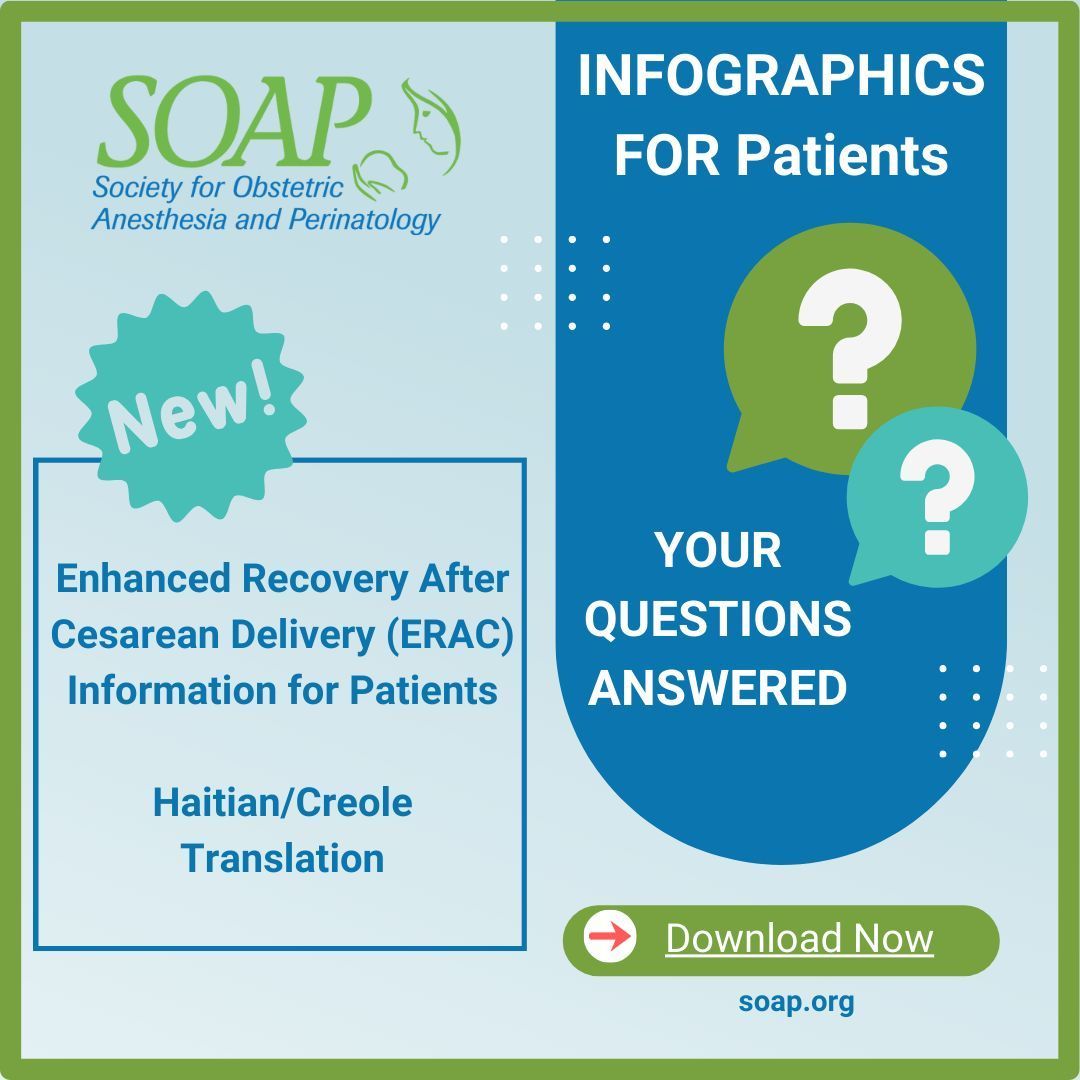 The SOAP Patient Education Subcommittee published an infographic titled 'Enhanced Recovery After Cesarean Delivery (ERAC) Information for Patients' To access this resource, visit buff.ly/4aMFz1j #SOAP #OBAnes