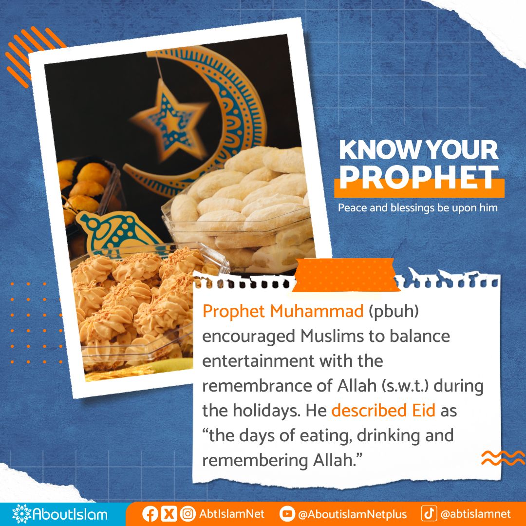 AbtIslamNet's tweet photo. #KnowYourProphet #prophetmuhammad #eidalfitr https://t.co/H1xHo9Tbdi