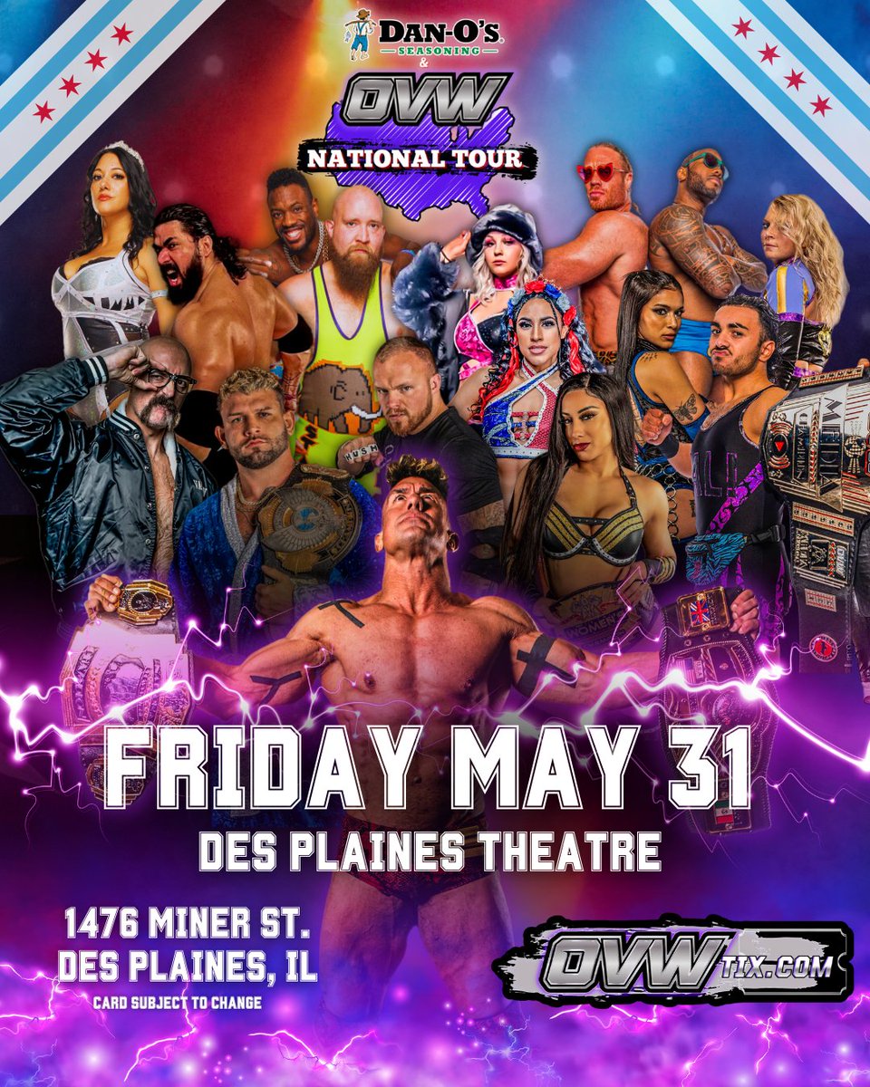 CHICAGO are you ready? For the first time @danosseasoning National Tour brings #OVW to your area! OVW will be LIVE at the Des Plaines Theatre FRIDAY - May 31st Go to OVWTIX.com for tickets NOW! #OVW #Chicago #Illinois #Wrestlers #Netflix #prowrestling