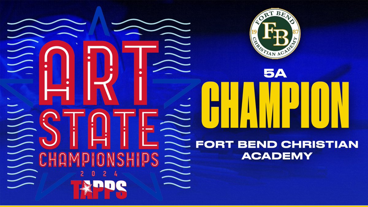 TAPPSart's tweet image. TAPPS 5A 2024 Art State Champion: Fort Bend Christian Academy!!