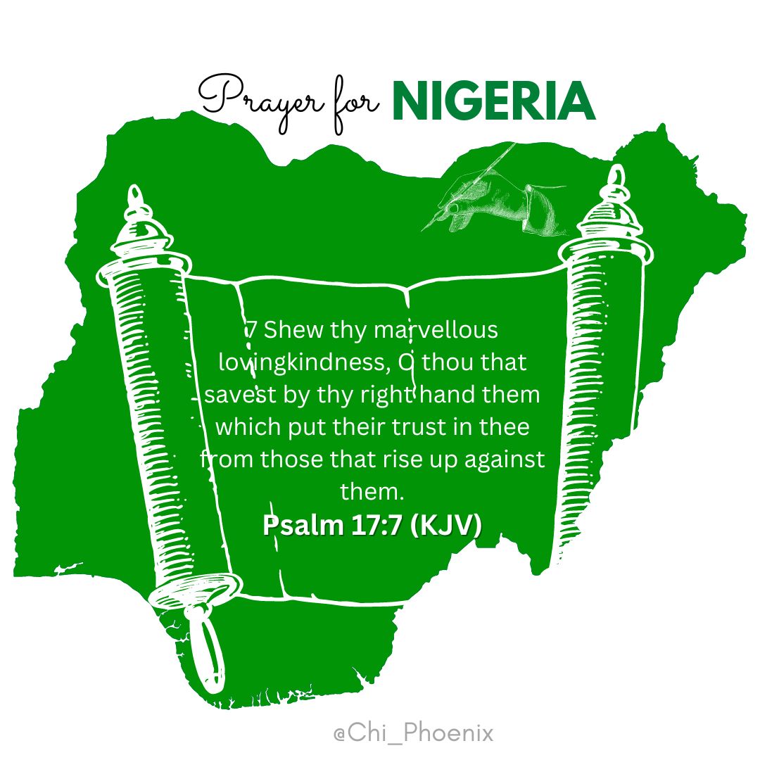 Prayer for Nigeria: Psalm 17:7 (KJV)  #NigeriaRising #GODsMercy #PrayforNigeria #PrayerforNigeria #prayerworks #prayerchangesthings #prayerworkswonders