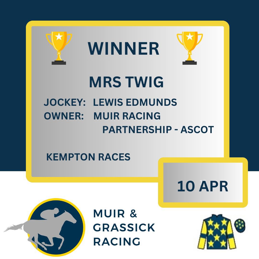 💥MRS TWIG💥Gets off the mark with her first win with an impressive ride under @Edmundzz98 @KemptonParkRace Congratulations to the owners and all the team at home!