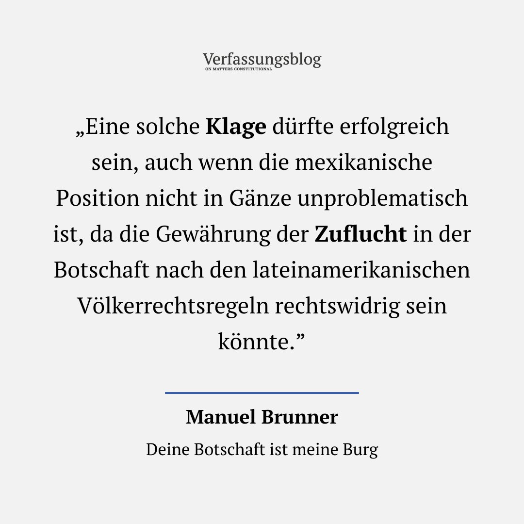 Über James Bond, eine gestürmte Botschaft, lateinamerikanisches Völkerrecht und eine mögliche Klage vor dem Internationalen Gerichtshof. MANUEL BRUNNER (@ManuelBrunner80) über die Erstürmung der mexikanischen Botschaft in Quito. 👉 verfassungsblog.de/deine-botschaf…