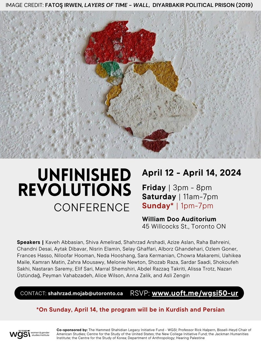 Toronto friends, join us this Fri-Sun at the Unfinished Revolutions conf, where we'll discuss movements & possibilities of liberation in the Middle East & MENA, from Palestine to Rojava, Sudan to Iran with @minlayla77,@nasawiyya,@aslizeng,@4cdesai, @asoschia, @abedtakriti & more.