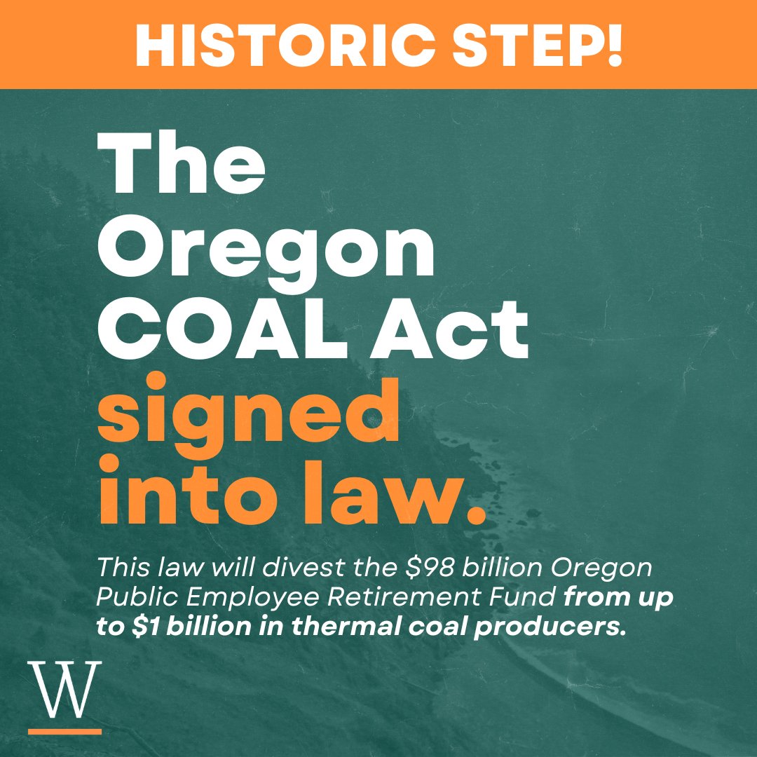 ✍🏼 It's official—the Oregon COAL Act has been signed into law! OR is only the 3rd jurisdiction in North America—and the 4th in the world—to pass #FossilFuel divestment legislation. We must #EndFossilFuels, and divesting from them is an important step. Invest in #JustCleanEnergy.