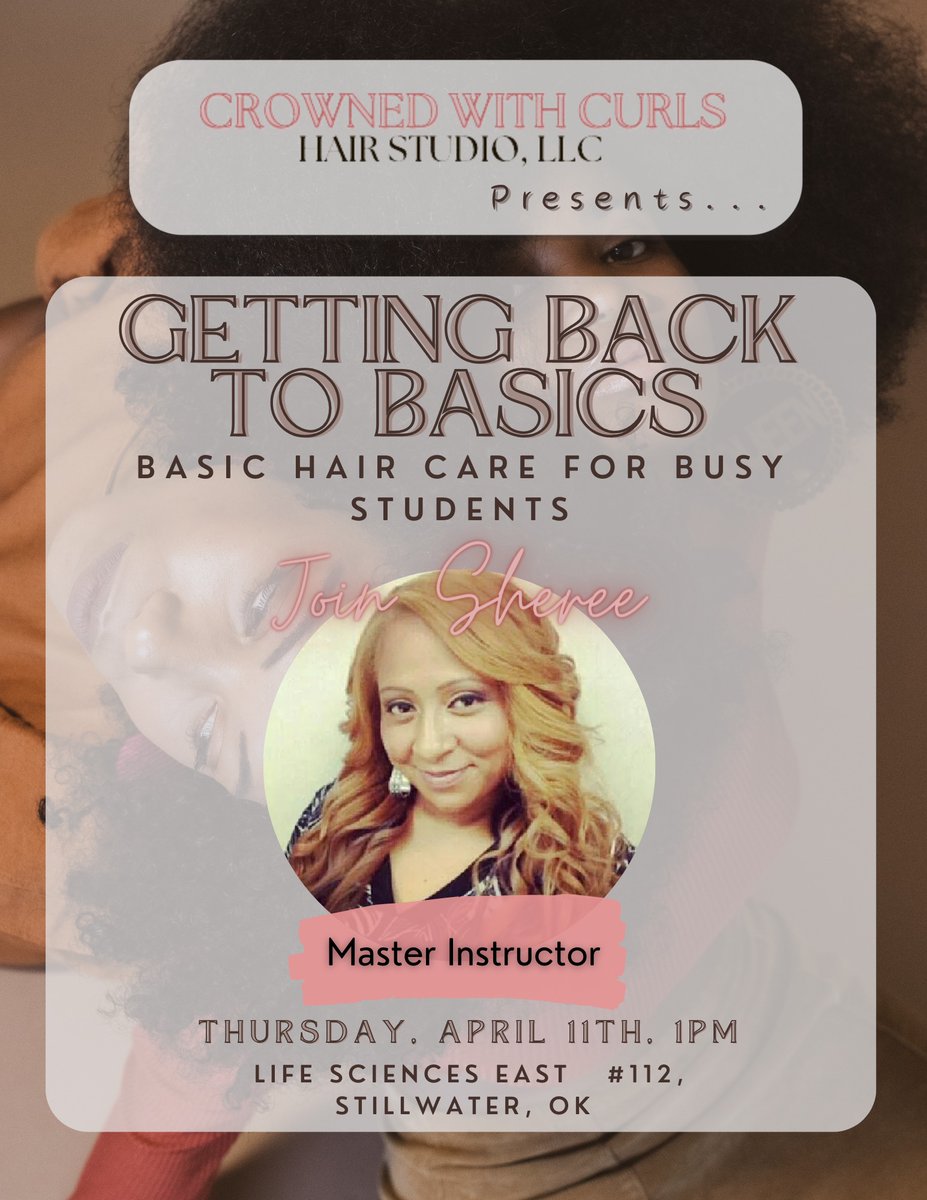 Does the weather have you hair frizzy and down? No need to despair, we are offering Basic Hair Care for Busy Students!
Presenter: Sheree Bighorn- Crowned with Curls
Center for Africana Studies       
Thursday, April 11th,  at 1PM
Life Sciences East #112, Stillwater Campus