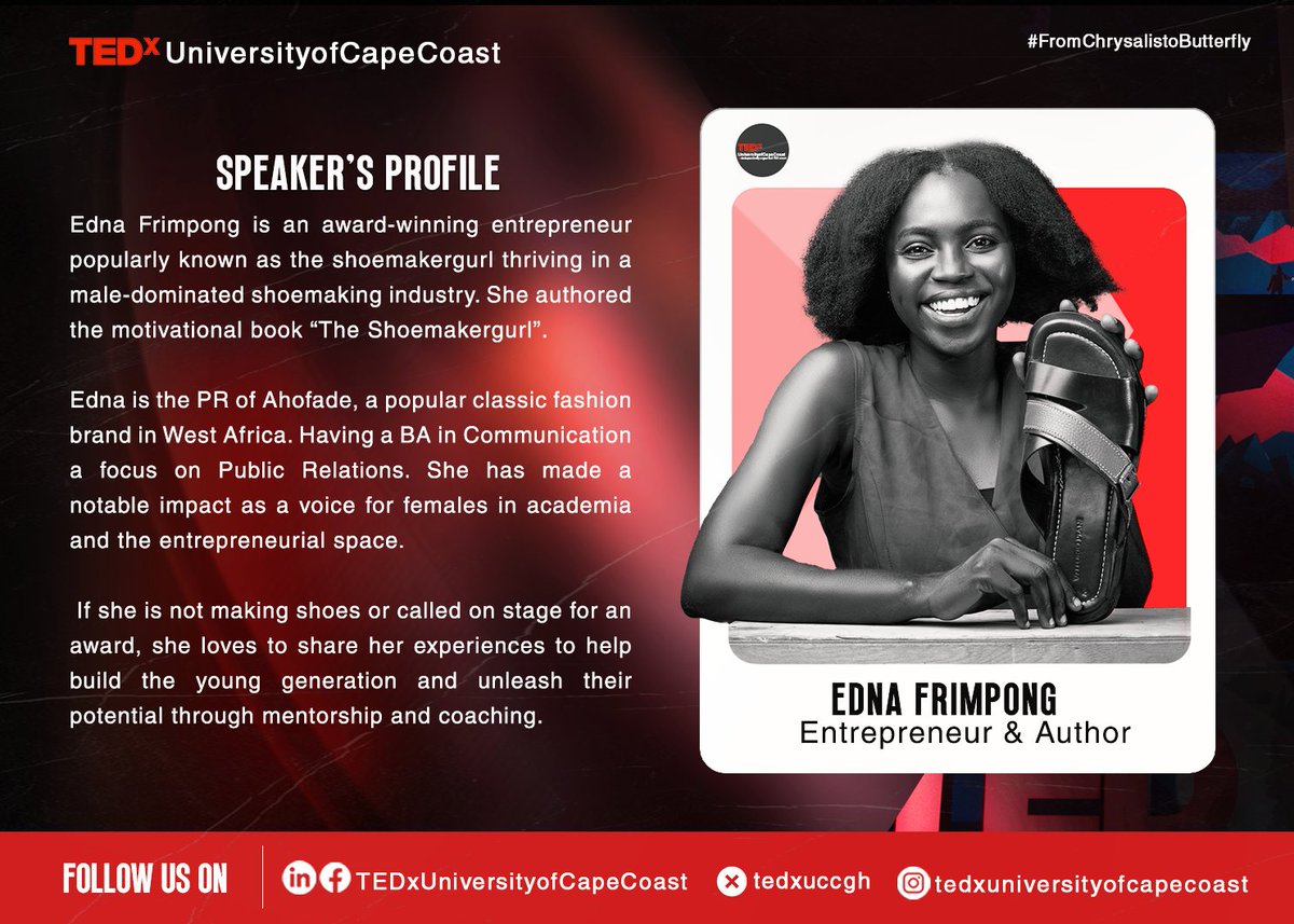 tedxuccgh's tweet photo. Our starting speaker for TEDxUniversityofCapeCoast 2024 is Edna Frimpong, popularly known as the shoemakergurl.β¨π₯°
She will speak on the topic "She Can Do It Too".
Register to attend the event at https://t.co/4HUOlL6qRR.
#TEDxUniversityofCapeCoast #UnlockPotentials #tedxevent https://t.co/ho52SBwTmH