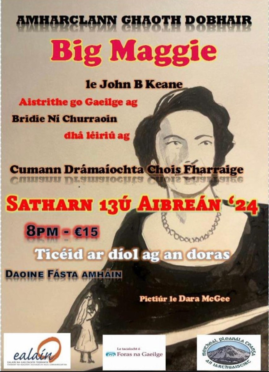 Big Maggie ar stáitse oíche Dé Sathairn 🎭👏 . . #BigMaggie #CumannDrámaíochtaChoisFharraige