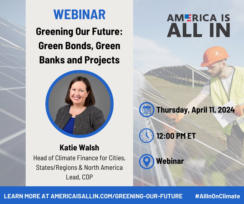 Join @americaisallin and CDP's @KpswalshP tomorrow, April 11th, for a discussion on tools and strategies for financing climate and #CleanEnergy projects. For more details, visit: americaisallin.com/greening-our-f…