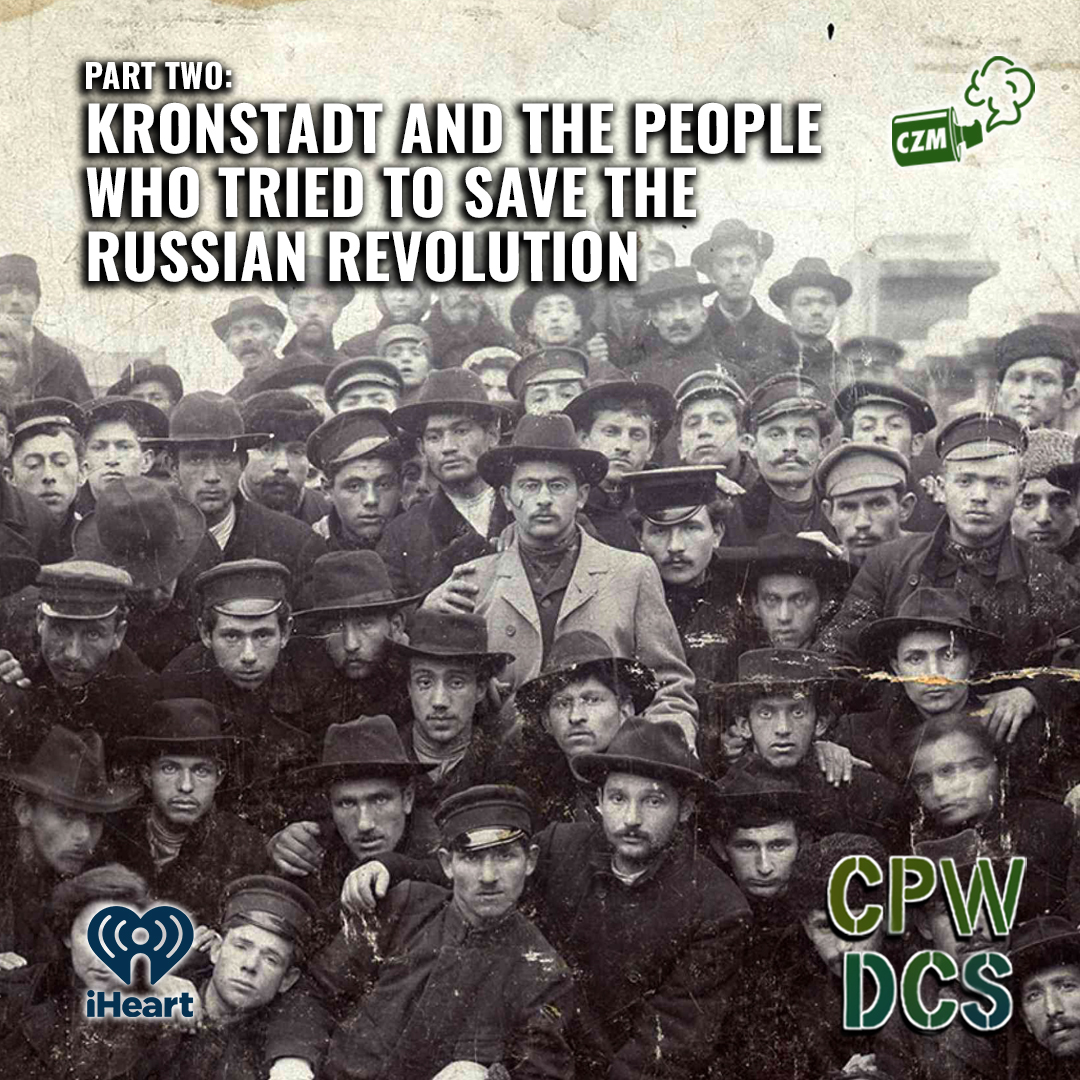 New CPWDCS 🇷🇺 In part two, Margaret continues to talk with Mia Wong about at least four Russian revolutions and general strikes, workers councils, and rebellions that tried to keep them on course. @magpiekilljoy @Itmechr3 @why_sophie_why iheart.com/podcast/1119-c…