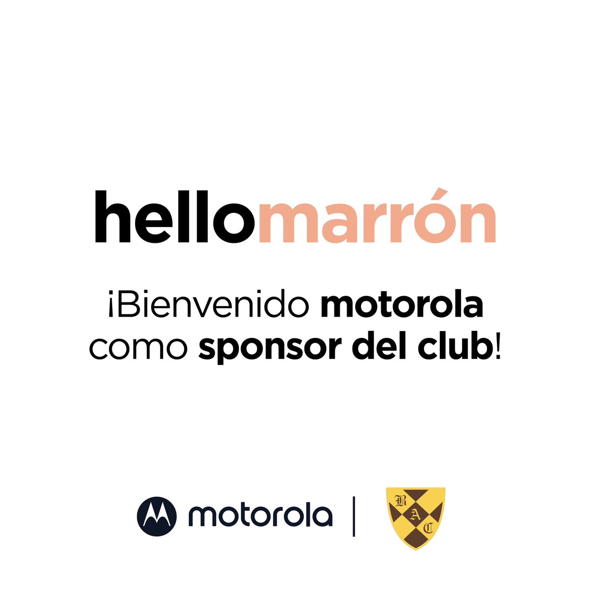 Gracias @motorola_AR, nuevo sponsor, por confiar en el club. #HelloMoto #HelloMarrón