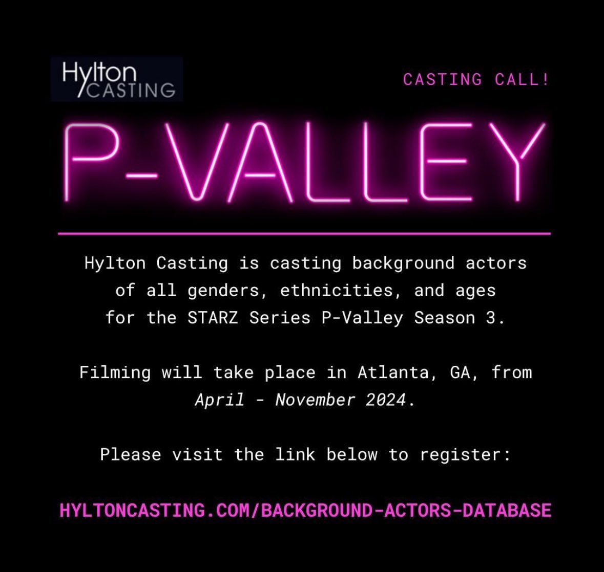 Hylton Casting is casting background actors of all genders, ethnicities, and ages for the Starz TV series P-Valley Season 3. Filming will take place in Atlanta, GA and surrounding areas from April - November 2024. To submit, please visit link hyltoncasting.com