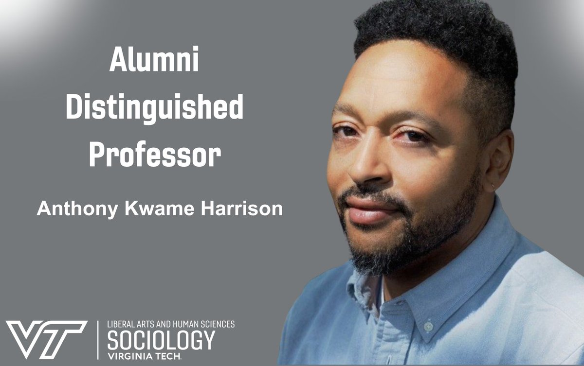 Anthony Kwame Harrison, Edward S. Diggs Professor in Humanities and Professor in @VtSoc, has recently been recognized by the university's Board of Visitors with the prestigious designation of Alumni Distinguished Professor, congratulations!