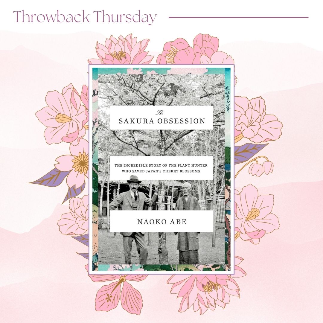 UIResHallLib's tweet photo. While cherry blossom season may be gone our enthusiasm for history isn't, so this Throwback Thursday learn all about how cherry enthusiast Collingwood Ingram saved the gorgeous trees from extinction in "The Sakura Obsession" by Naoke Abe! 🌸 ✨ #RHL #Libraries https://t.co/XizZlH0vkd