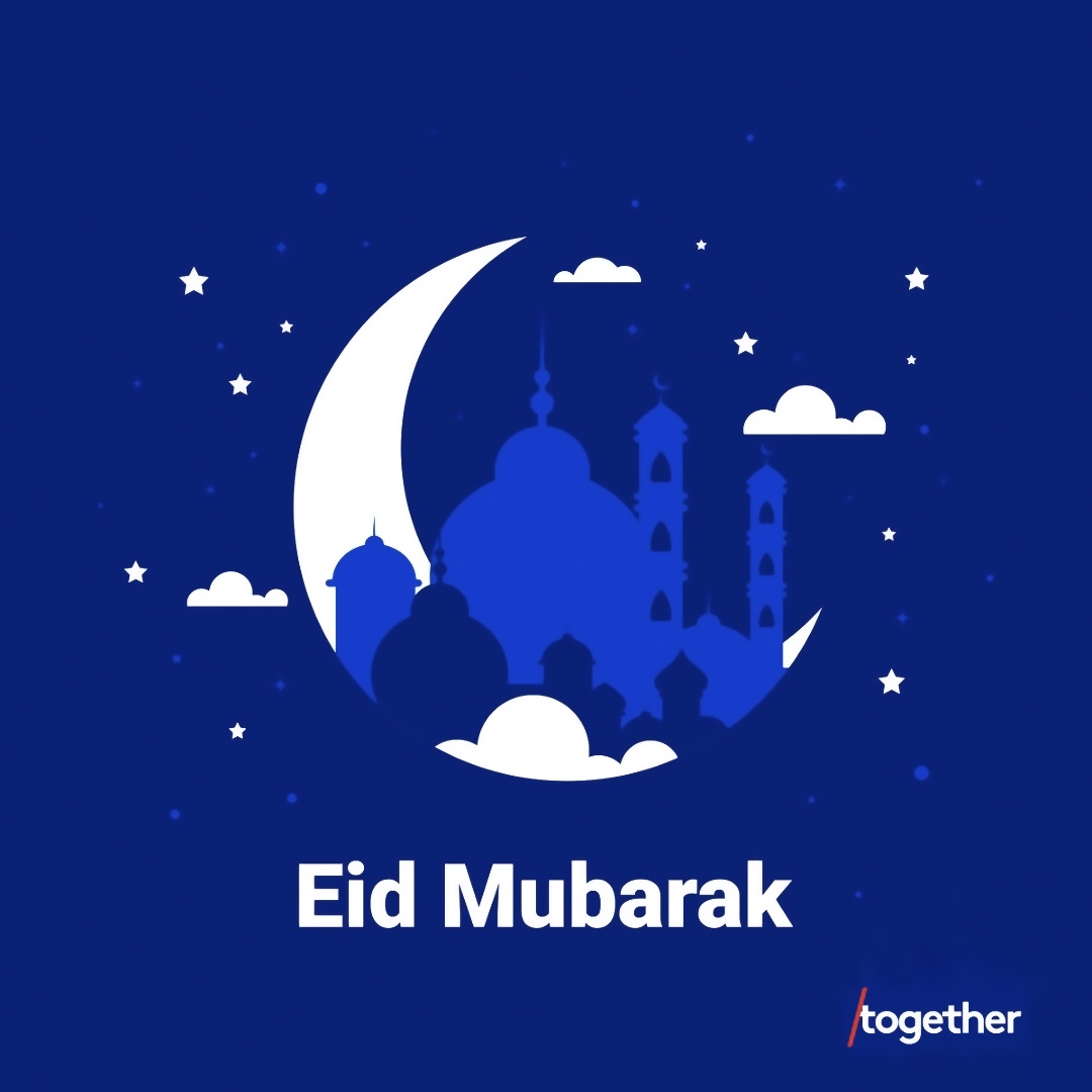 Eid Mubarak to everyone taking part around the world, from the team at /together 🌙