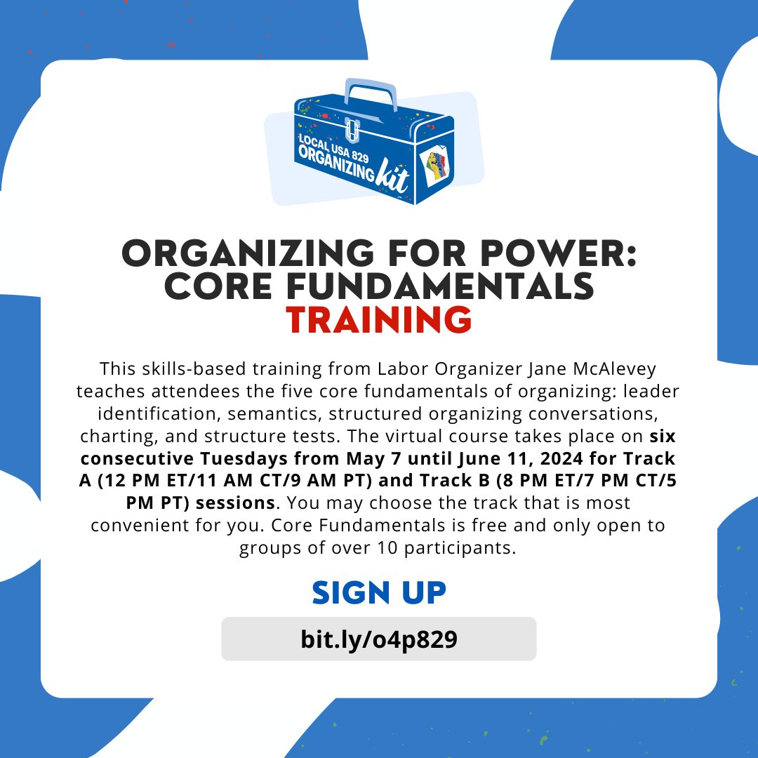 From your Organizing Kit! Join your USA 829 kin for the Organizing for Power: Core Fundamentals course. This virtual class, from Labor Organizer Jane McAlevey, teaches attendees the five core principles of organizing over the course of five consecutive Tuesdays...