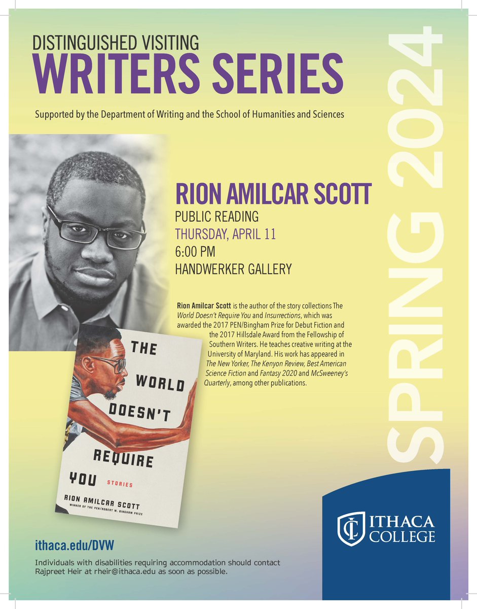 We are excited to host @mason__cw alum @ReeAmilcarScott this week @IthacaCollege. He is the author of the story collection, The World Doesn’t Require You (Norton/Liveright, August 2019), a finalist for the PEN/Jean Stein Book Award & winner of the 2020 Towson Prize for Literature