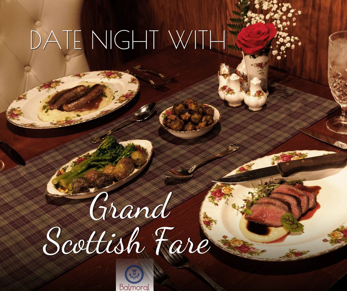 Date night? Grand Scottish Fare will delight as only Balmoral can!
 #yelptop100 #scottishfare #stcharles #foodie #explorescotland