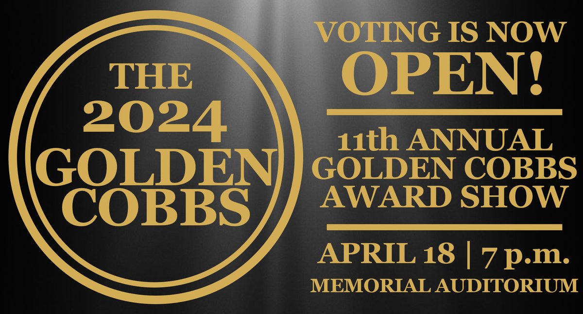 𝗚𝗢𝗟𝗗𝗘𝗡 𝗖𝗢𝗕𝗕𝗦 𝗩𝗢𝗧𝗜𝗡𝗚 𝗜𝗦 𝗢𝗣𝗘𝗡!
Voting is now open for the 2024 Golden Cobbs Awards. Hit the link⬇️ to vote in the 15 different categories. Do it TODAY as voting closes on Friday, Apr. 12 at noon. 
#RollCobbs🌽
  
𝗩𝗢𝗧𝗜𝗡𝗚 𝗣𝗔𝗚𝗘: tinyurl.com/2s4bfw6w