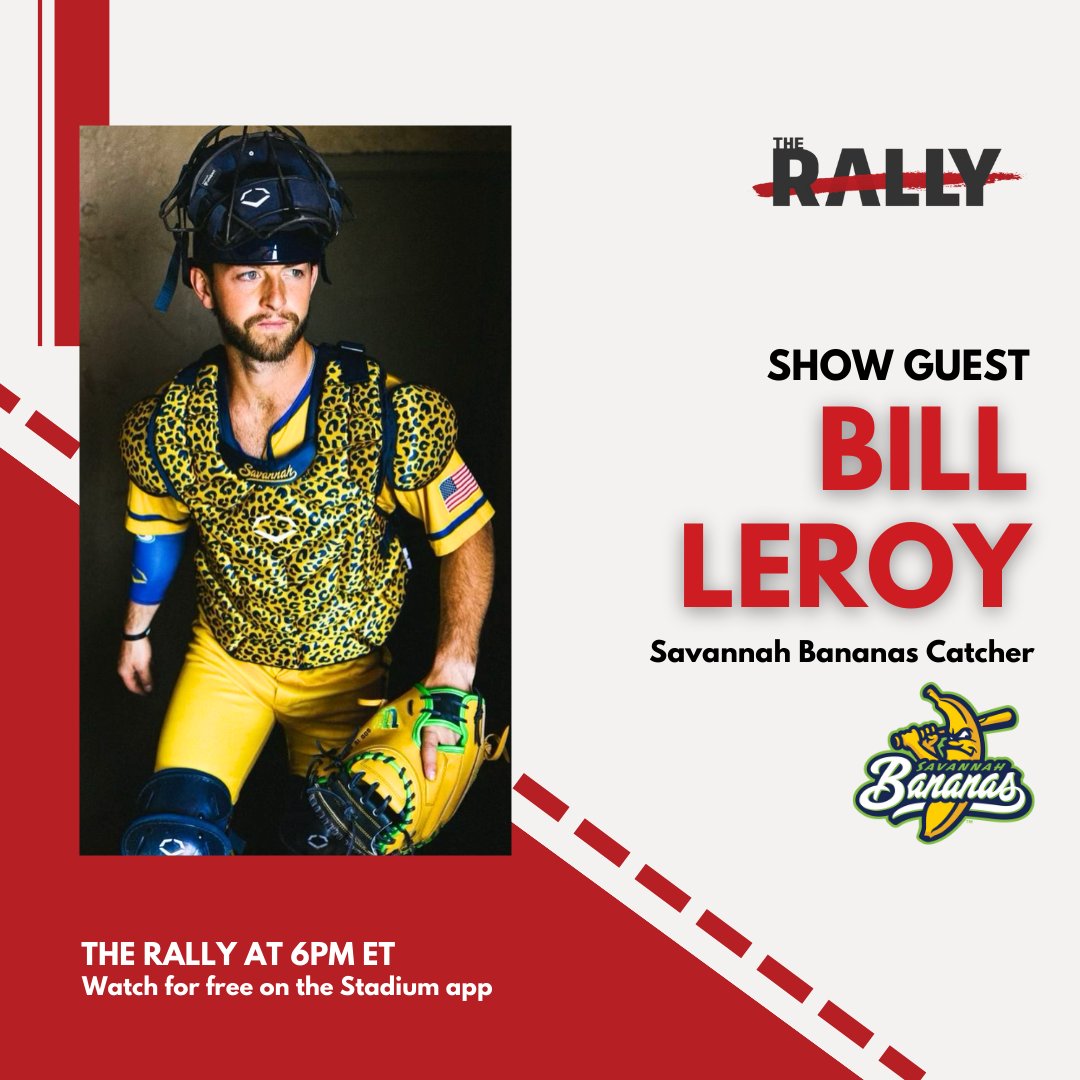 Join us for #TheRally at 6pm ET on @Stadium! @TheSavBananas catcher @bleroy28 joins us to discuss all things Banana Ball🍌⚾️ See you soon➡️bit.ly/StadiumApps