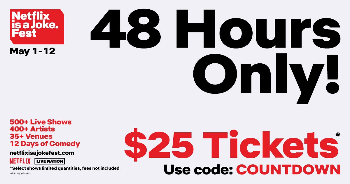 🚨48 HOURS ONLY! 🚨 $25 tickets for select shows as part of the Netflix Is a Joke Fest! Limited quantities, while supplies last. Secure your spot today. Use Code: COUNTDOWN 👉 livenation.com/promotion/netf…