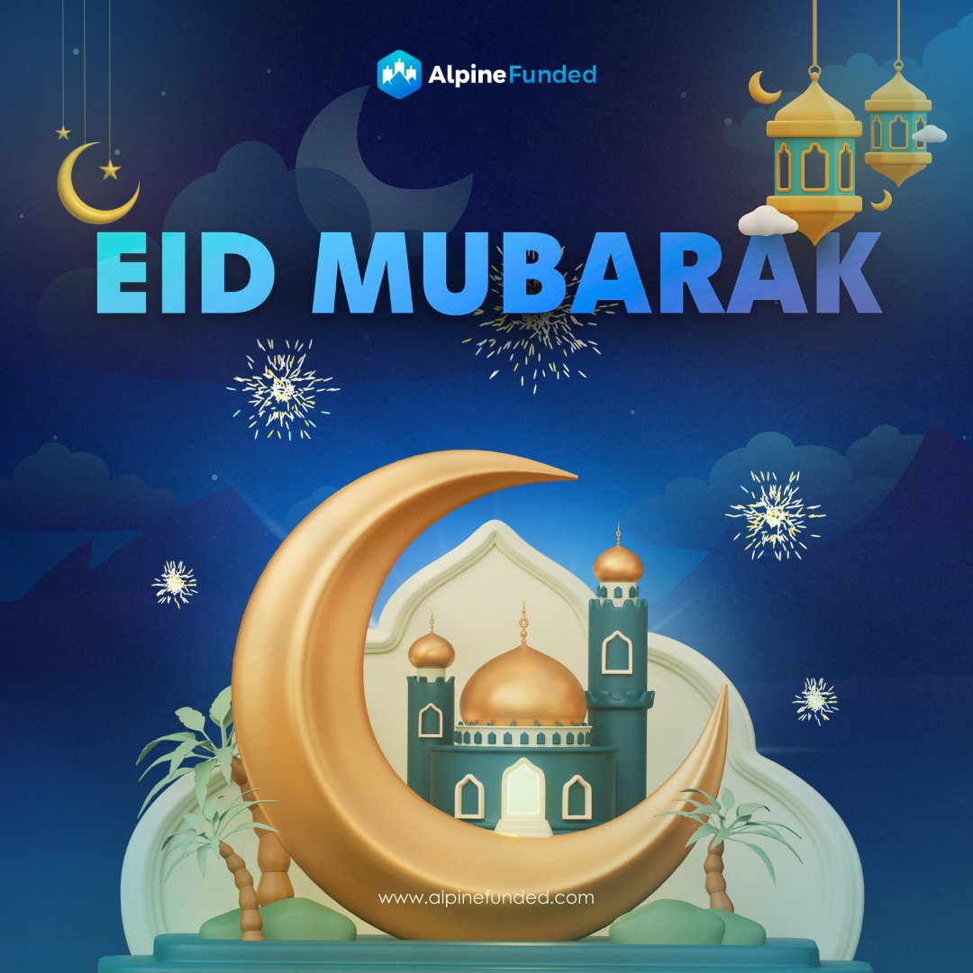 Eid Mubarak!🌙 Wishing our vibrant Alpine Funded community a joyous and blessed Eid Mubarak. May this special occasion bring you abundant happiness, peace, and prosperity! ✨ alpinefunded.com #propfirms #forex #trading