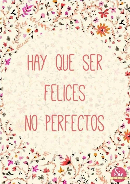 Hay que ser felices!