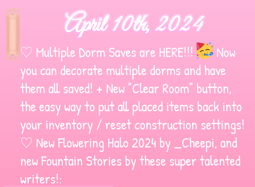 The new 'Multiple Dorm Saves' system and the new 'Flowering Halo 2024' (made by cheepi) are now out! 💗 #RoyaleHigh #RH