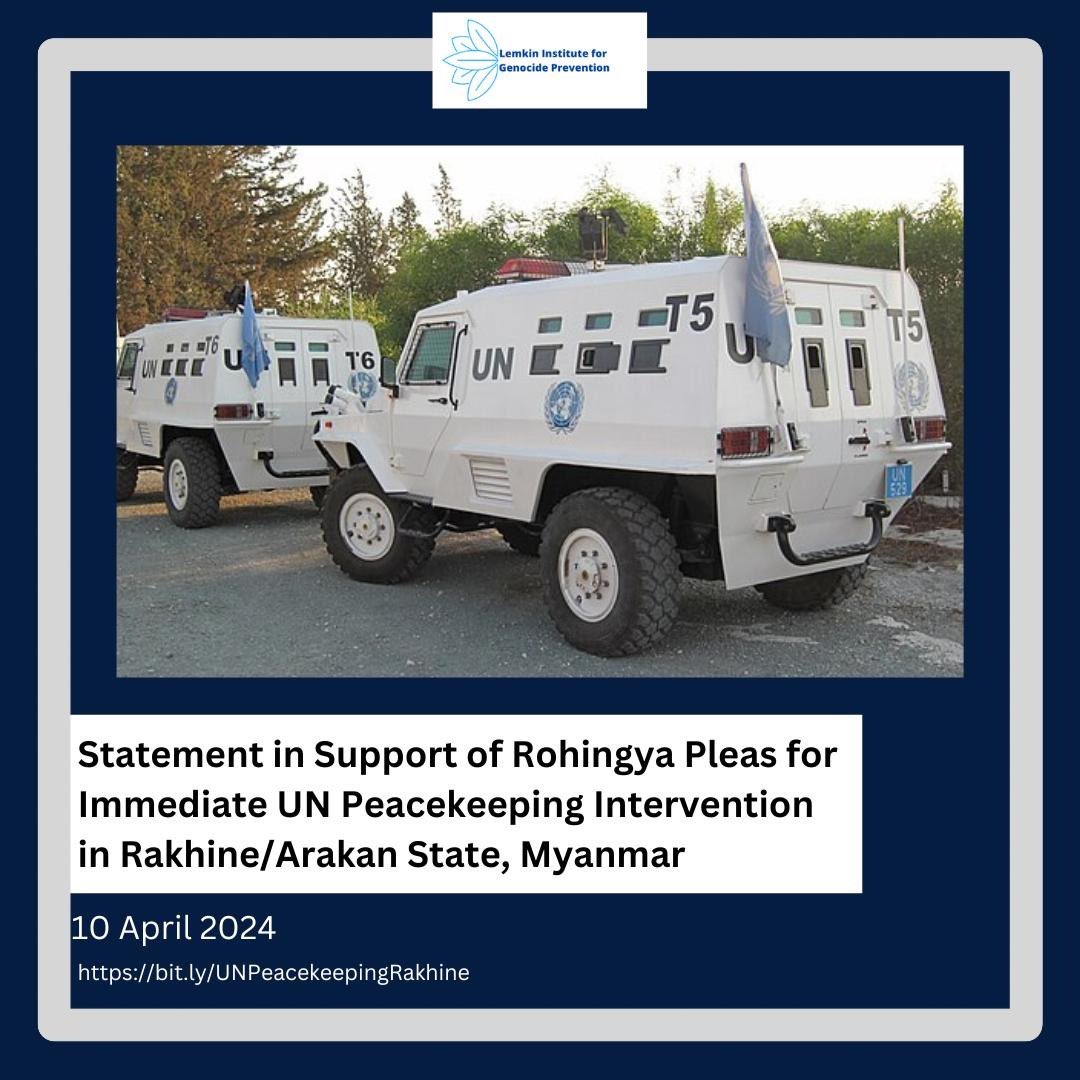 Following the recent uptick in atrocities, the Lemkin Institute is persuaded by voices from Rakhine and displaced Rohingya leadership that the UNSC and UNHRC must deploy a peacekeeping force with the purpose of protecting Rohingya people from attacks by both the Myanmarese…
